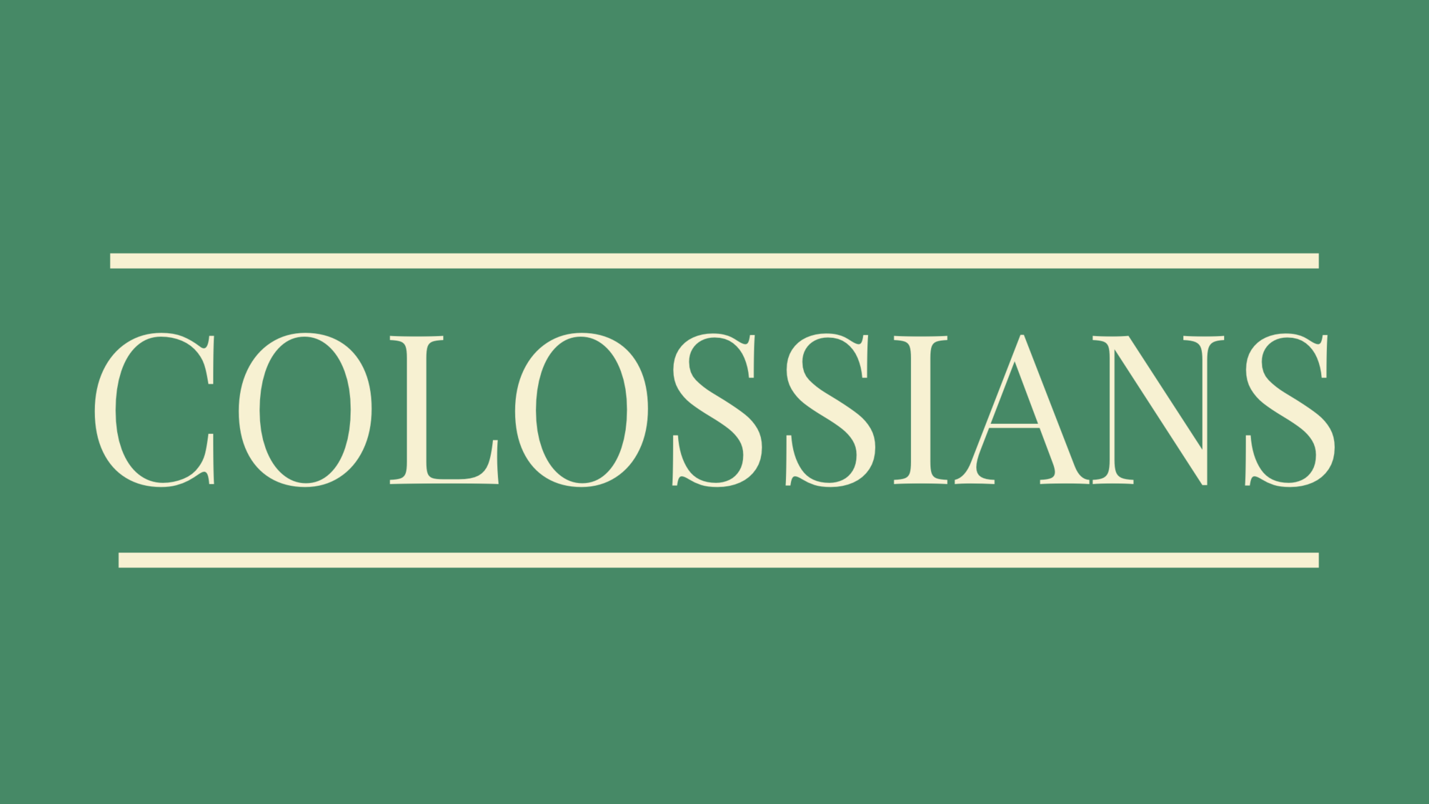 Colossians 1:1-8